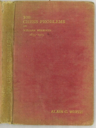 100 Chess Problems by William Meredith 1835-1903